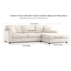 Custom Slipcover for 3-Seat sofa with Chaise Sectional